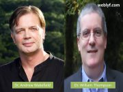 Dr. William Thompson, Dr. Andrew Wakefield, and the Vaccine-autism Connection