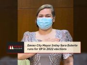 Davao City Mayor Sara Duterte runs for Vice President in the 2022 Elections