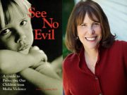 Revisiting Madeline Levine’s Classic Media Awareness Book “See No Evil”