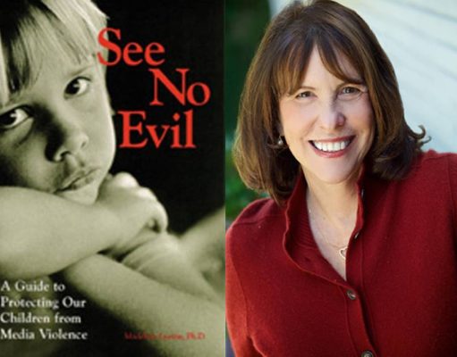 Revisiting Madeline Levine’s Classic Media Awareness Book “See No Evil”
